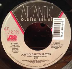 Kix : Don't Close Your Eyes